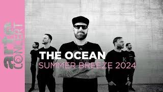 The Ocean - Summer Breeze 2024 - ARTE Concert