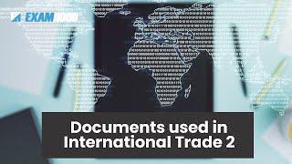 Documents used in International Trade 2