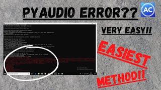 Pyaudio Installation Error In Python Windows | pyaudio error | super easy | just 2 min!