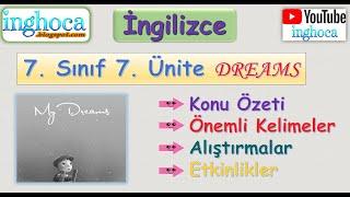 ingilizce 7  sınıf 7  ünite dreams  konu anlatımı  alıştırmalar  önemli kelimeler