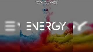 Tom Damage - Energy