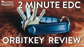 2 Minute EDC Review: Orbitkey Key Organiser