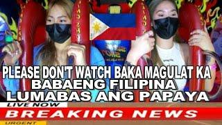  VIRAL BABAENG FILIPINA LUMABAS ANG PAPAYA ! PILIPINAS FRANK VINES BREAKING NEWS VIRAL