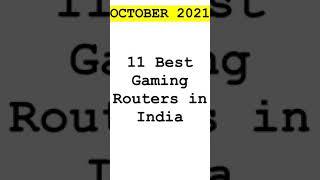 Gaming Routers in India [October 2021]