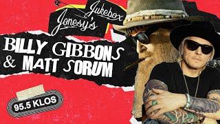 Billy Gibbons & Matt Sorum In-Studio with Jonesy