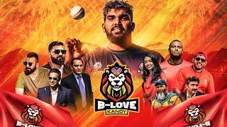 B-Love Kandy LPL 2023 | Official Song