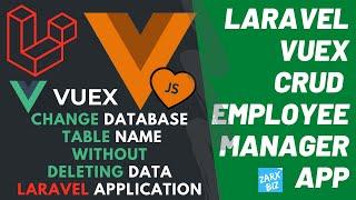 #3 change database table name without loosing data Laravel application