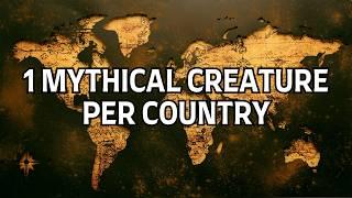 Global Mythology: 1 Mythical Creature from Every Country on Earth