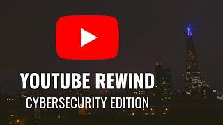 YouTube Rewind 2019: Cybersecurity Edition by TPSC
