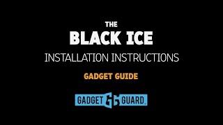 Gadget Guard - Glass Install with Gadget Guide