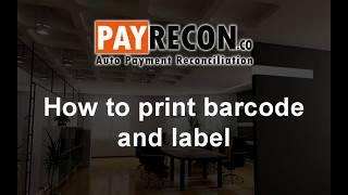 How to Print Barcode and Label?