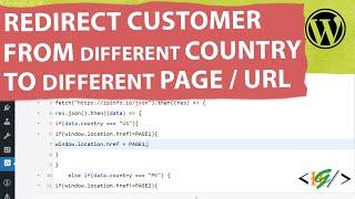 How to Redirect Visitor From Different Countries to Different Page / Url using Custom Code WordPress