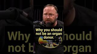 Why you should not be an organ donor. #shorts #podcast #joerogan