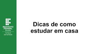 DICAS - COMO ESTUDAR EM CASA  -  Prof(a) Kênia Oliveira