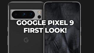 Google Pixel 9 First Look!