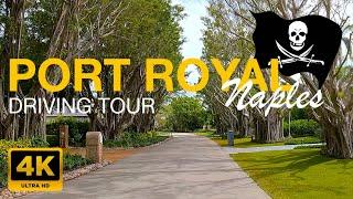 Naples Florida Ultra-Luxury Port Royal Driving Tour 4K