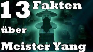 13 FAKTEN über MEISTER YANG | Lego Ninjago Deutsch