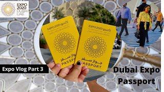 Dubai expo passport Price  | How to get dubai expo passport | Dubai Expo Vlog Part 3 | Expo 2020 |