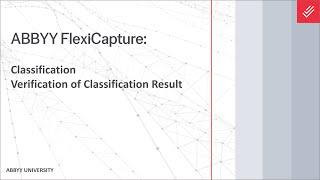 ABBYY FlexiCapture Explainer: Classification - Verification of Classification Result