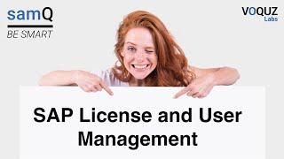 SAP License and User Management