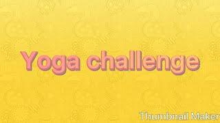 Yoga challenge