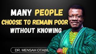 MOST PEOPLE WILL REMAIN POOR IN LIFE Because They Don't Know This! Dr Mensah Otabil | Otabil Sermons