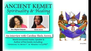 Ancient Kemet (Egypt) Spirituality & Healing