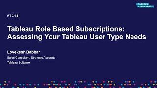 Assessing your Tableau user type needs for Creator, Explorer, Viewer