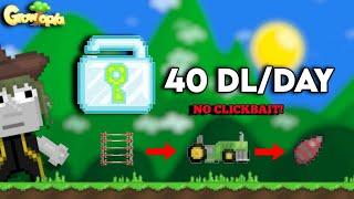 HOW TO GET 40 DL/DAY WITH FARM  (NO CLICKBAIT! , NO BREAK!) | Growtopia