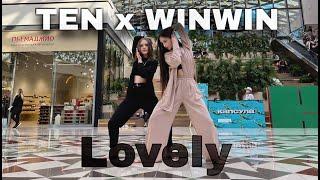 [KPOP IN PUBLIC] TEN x WINWIN Choreography - lovely (Billie Eilish, Khalid) by Charmers cdt