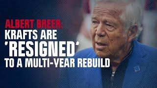 Patriots ownership 'resigned' to a multi-year rebuild - Our NFL Insiders discuss state of the team