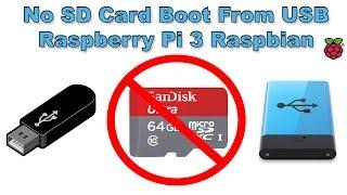 USB Boot Mode No SD Card Raspberry Pi 3 Raspbian Pixel