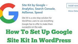 How To Set Up Google Site Kit In WordPress
