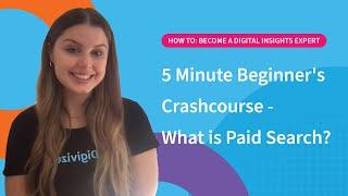5 Minute Beginner's Crashcourse - What is Paid Search?