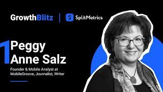 GrowthBlitz #1 with Peggy Anne Salz