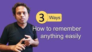 Sunday Special 15 | How to remember anything easily | 3 Ways
