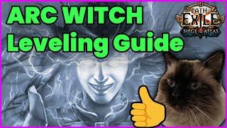 Arc Witch Leveling Guide | Path of Exile 3.17