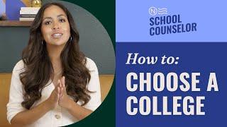 How to Choose a College