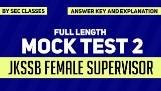 Full Length Mock Test for JKSSB Female Supervisor (Social Welfare Department) | MOCK TEST 2