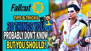 Fallout 76 - 30 THINGS That You Probably Didn't Know  (But You Should!) | Tips & Tricks