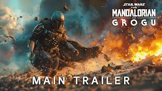 The Mandalorian And Grogu | Main Trailer | Star Wars & Pedro Pascal (May 2026)