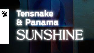 Tensnake & Panama - Sunshine (Official Music Video)