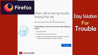 Mozilla Firefox Tidak Bisa Browsing