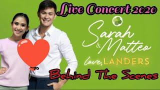 BEHIND THE SCENES/SARAH AND MATTEO LOVE LANDERS (LIVE CONCERT 2020)