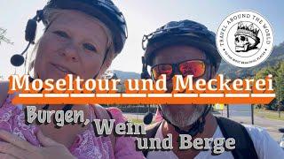 Moseltour mit Bergen, Burgen und gutem Wein!