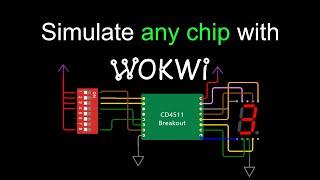 Custom Chips: Test any digital circuit in your browser with Wokwi