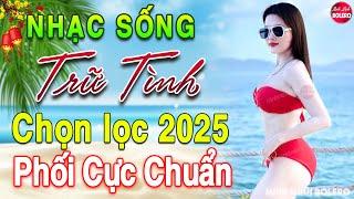 LK Nhạc Sống Thôn Quê Vừa Ra Lò 2024️Mở Loa Hết Cỡ LK Nhạc Sống Hà Tây Gái Xinh 2K6 Phê SỞN DA GÀ