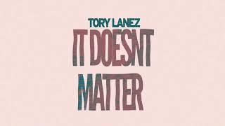 Tory Lanez – It Doesn’t Matter (Instrumental) OFFICIAL
