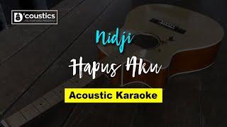 Nidji - Hapus Aku (Karaoke) Akustik Version