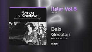 Şövkət Ələkbərova — Bakı Gecələri (Rəsmi Audio)